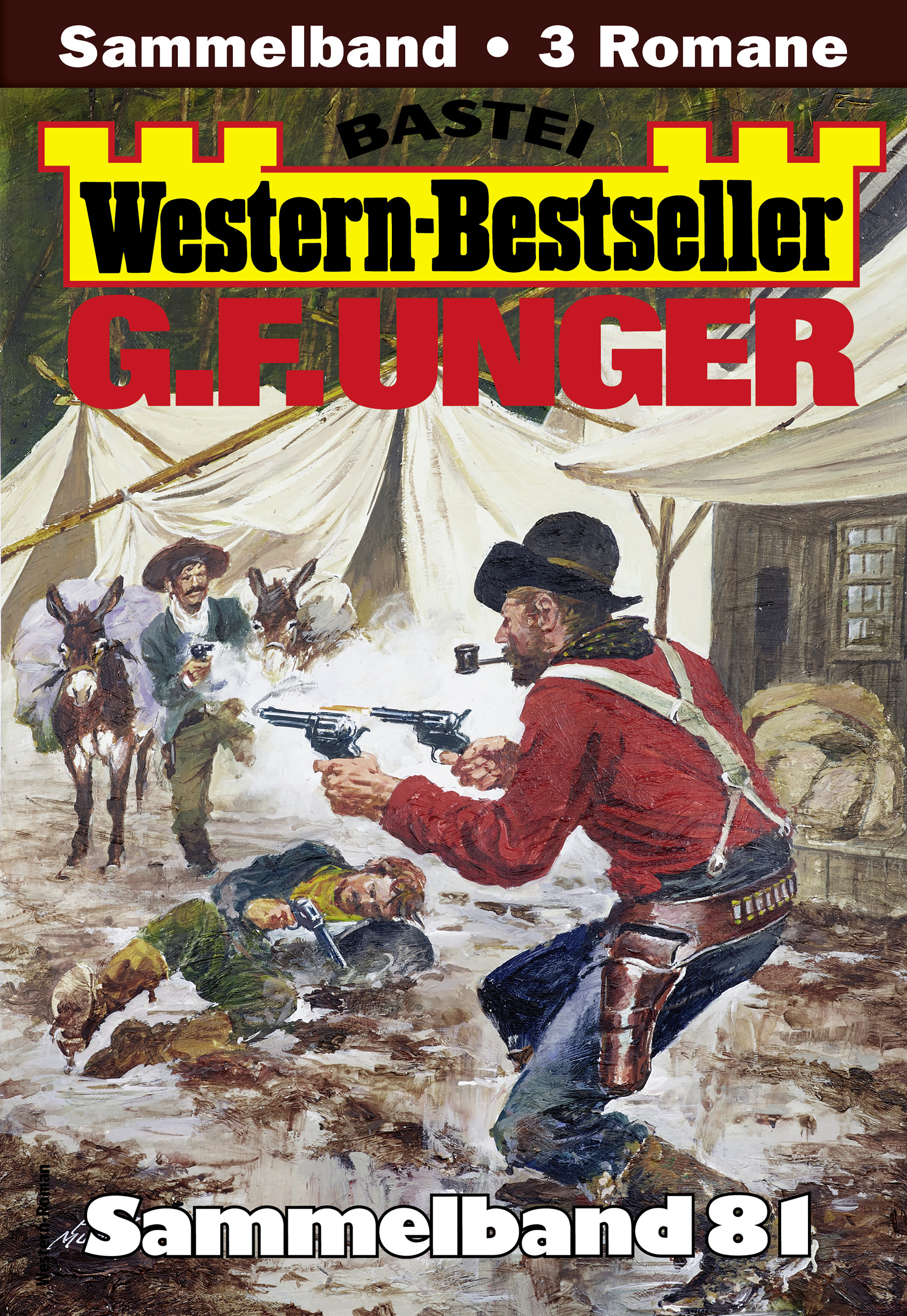 G. F. Unger Western-Bestseller Sammelband
