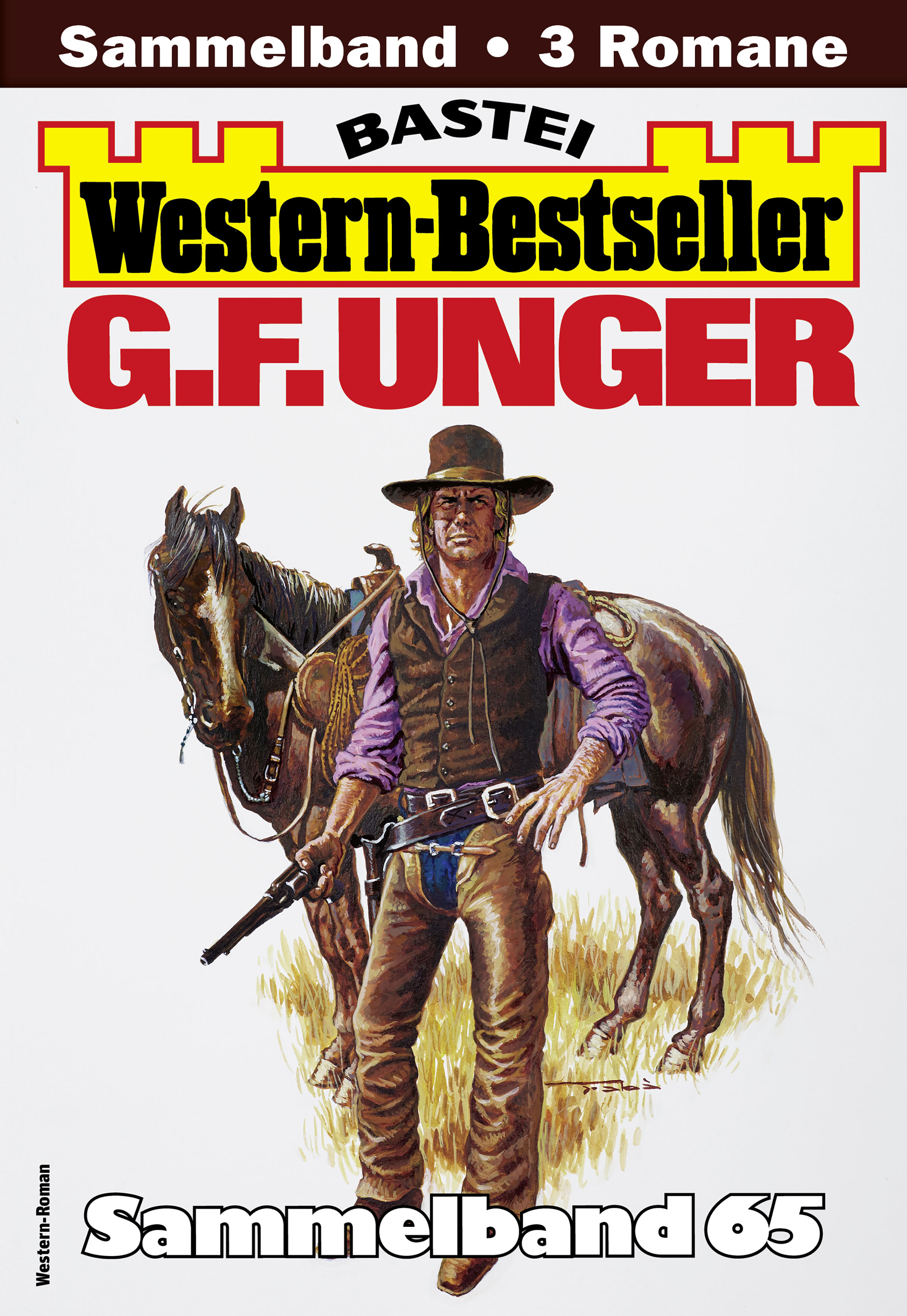 G. F. Unger Western-Bestseller Sammelband