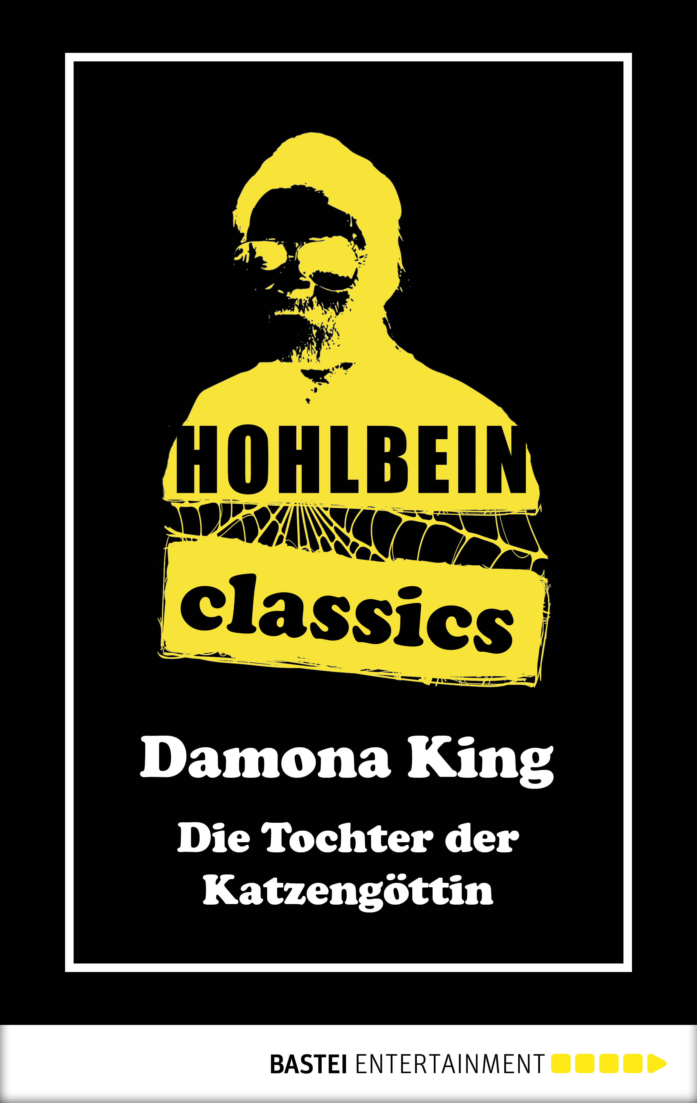 Hohlbein Classics - Die Tochter der Katzengöttin