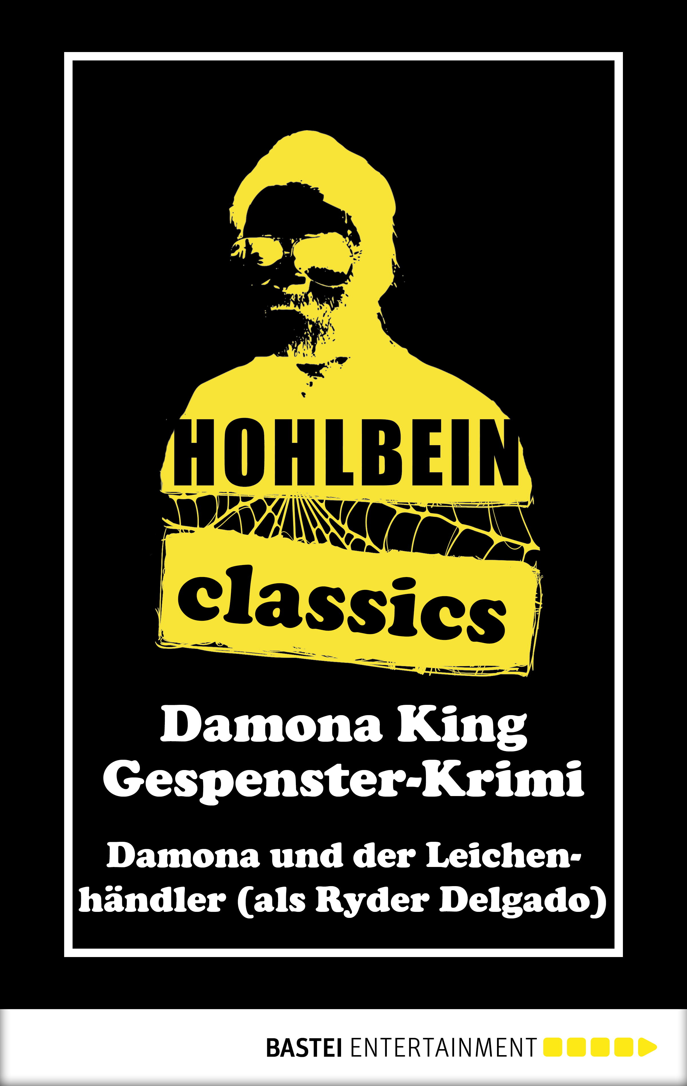 Hohlbein Classics - Damona und der Leichenhändler