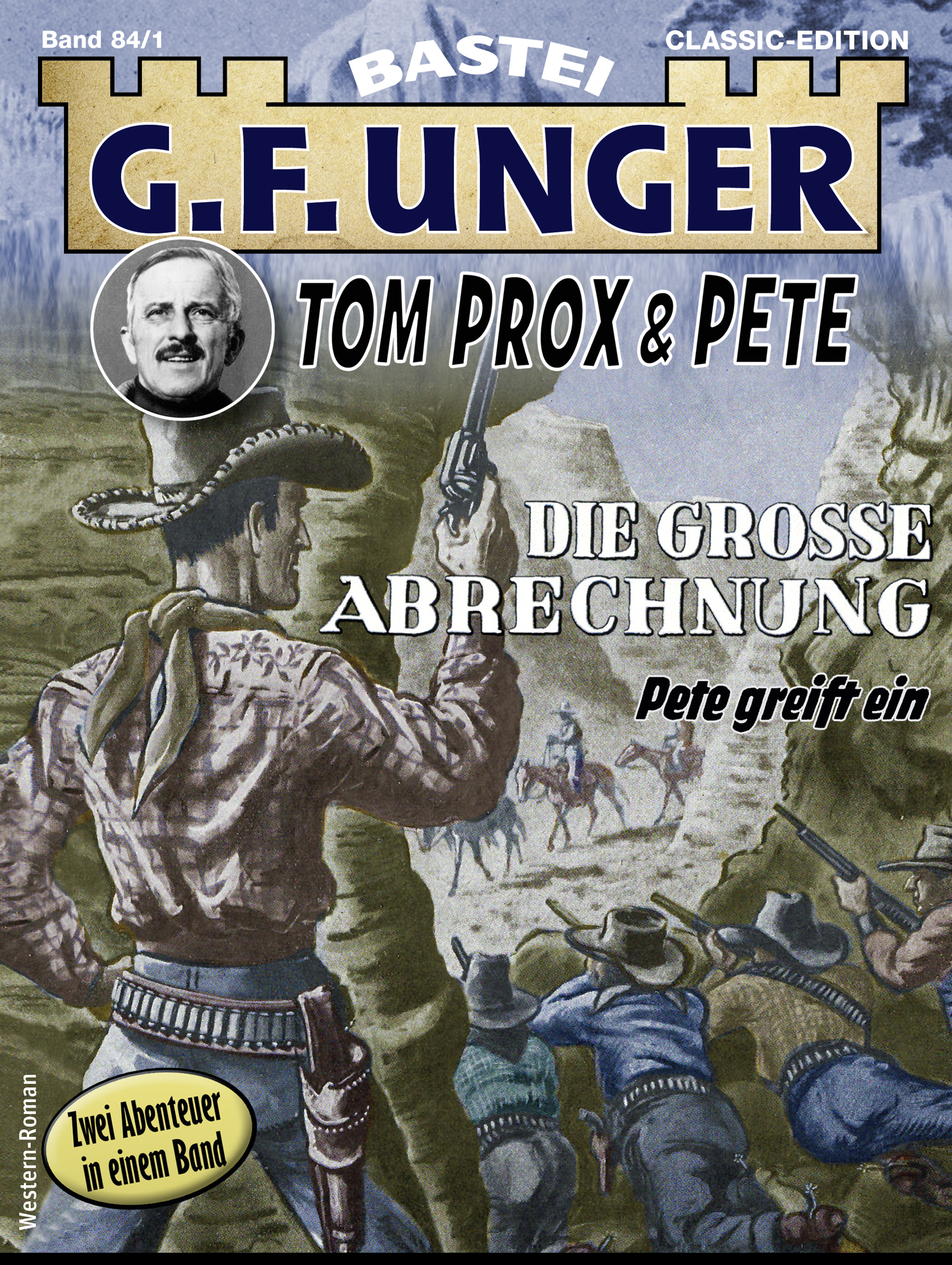 G. F. Unger Tom Prox &amp; Pete