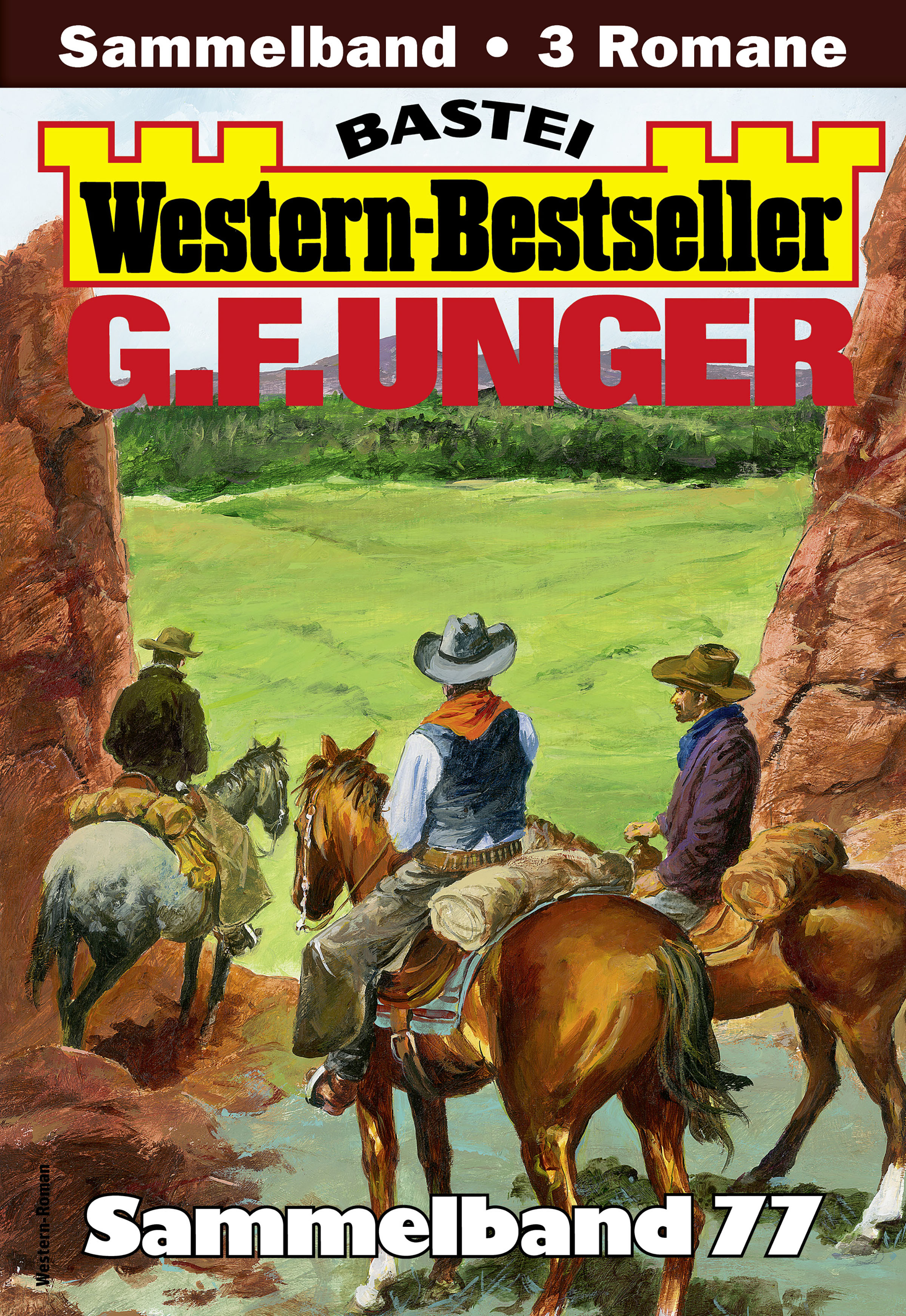 G. F. Unger Western-Bestseller Sammelband