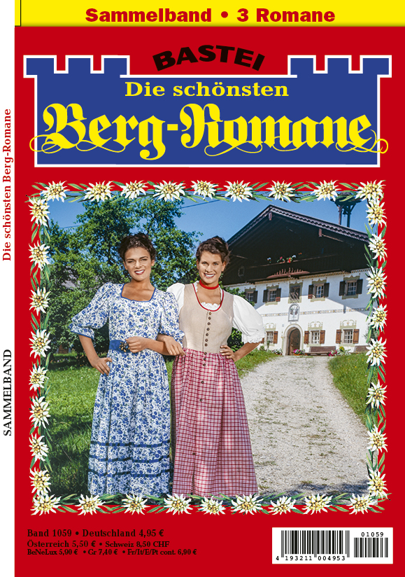 Die schönsten Berg-Romane Sammelband
