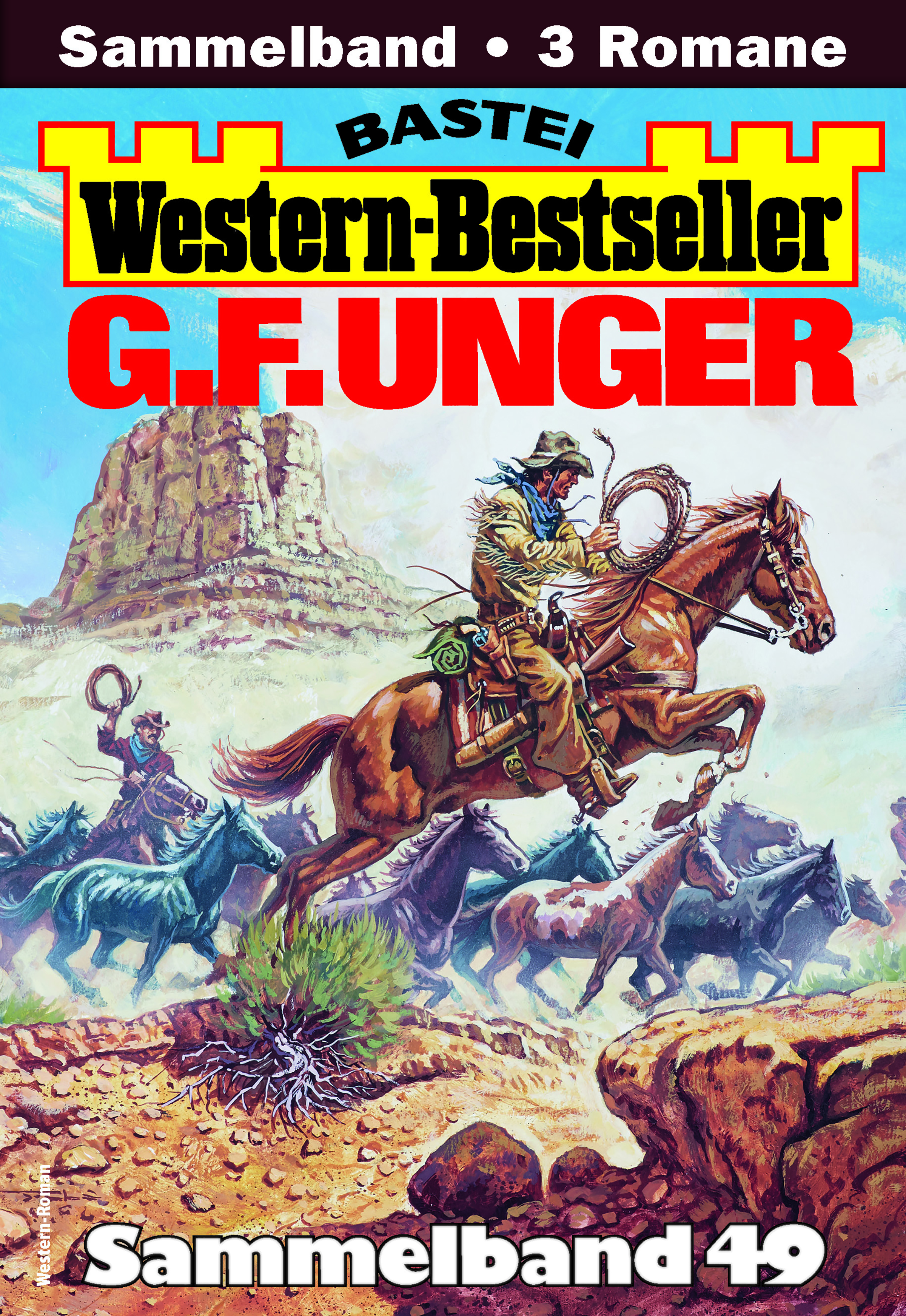 G. F. Unger Western-Bestseller Sammelband 49