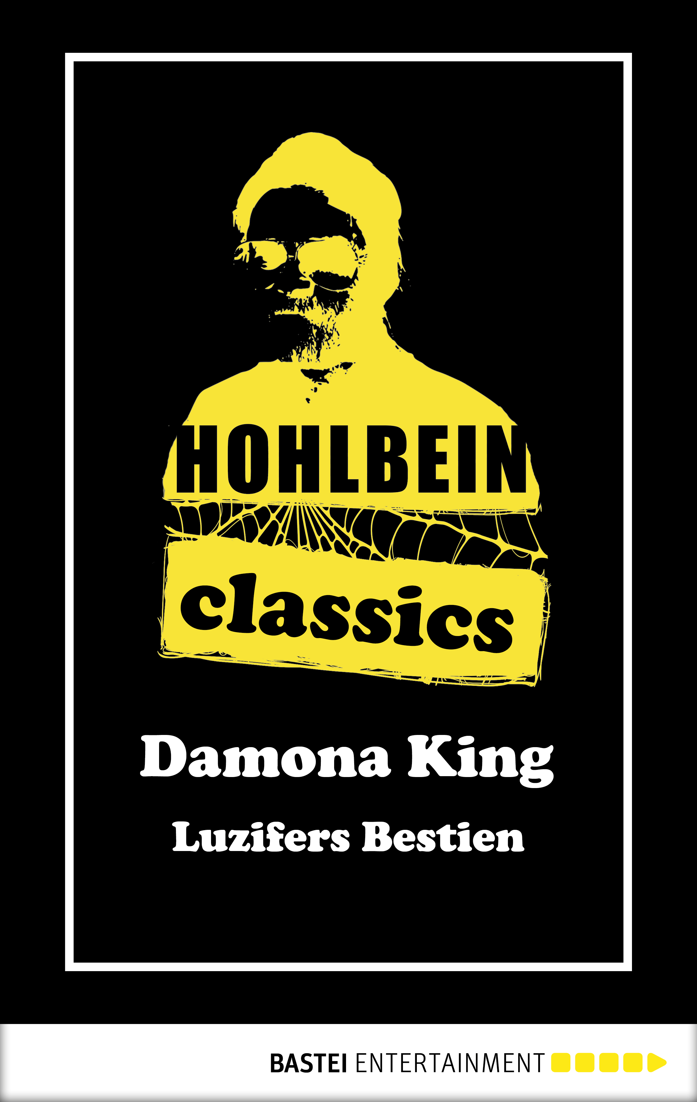 Hohlbein Classics - Luzifers Bestien