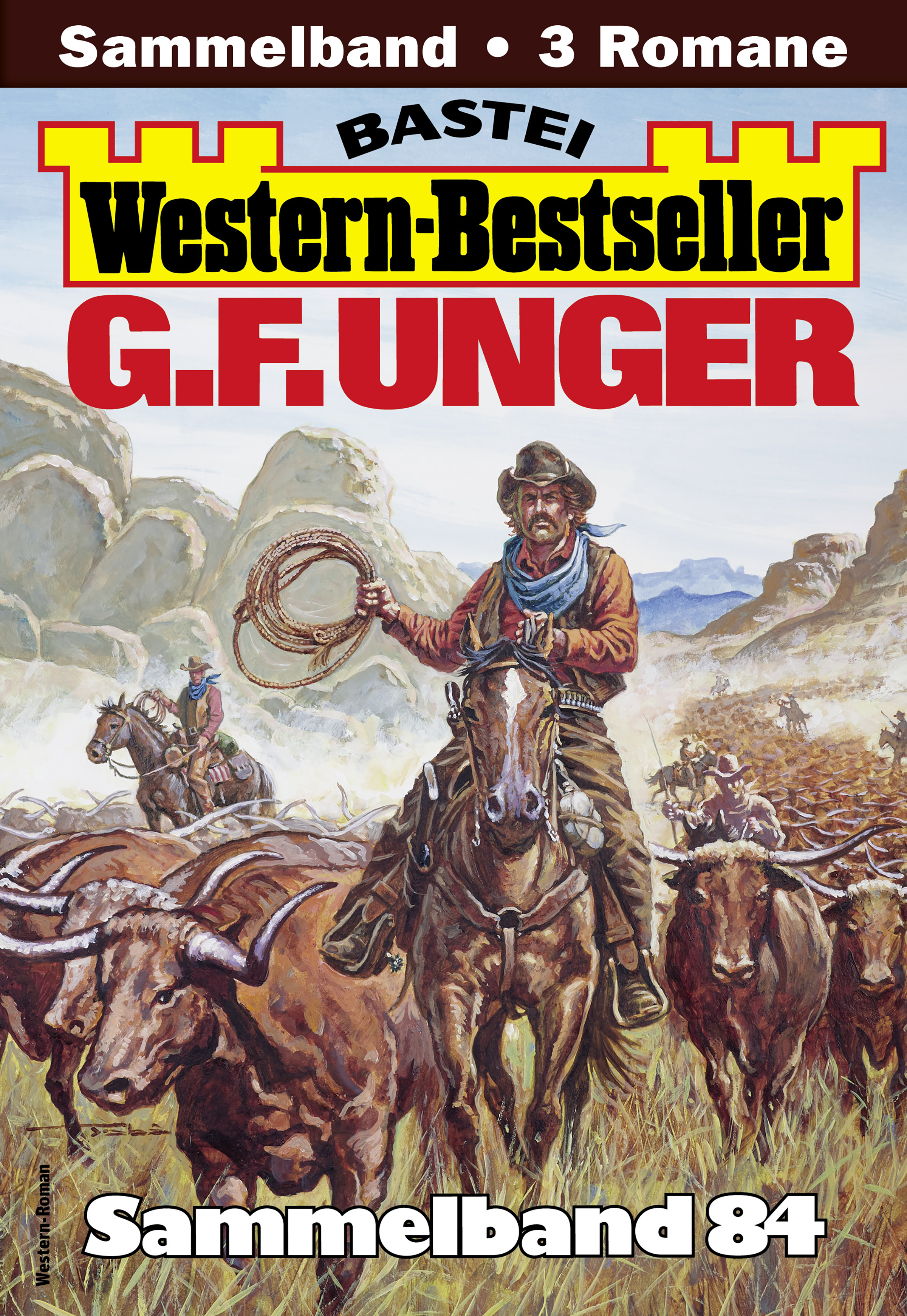G. F. Unger Western-Bestseller Sammelband