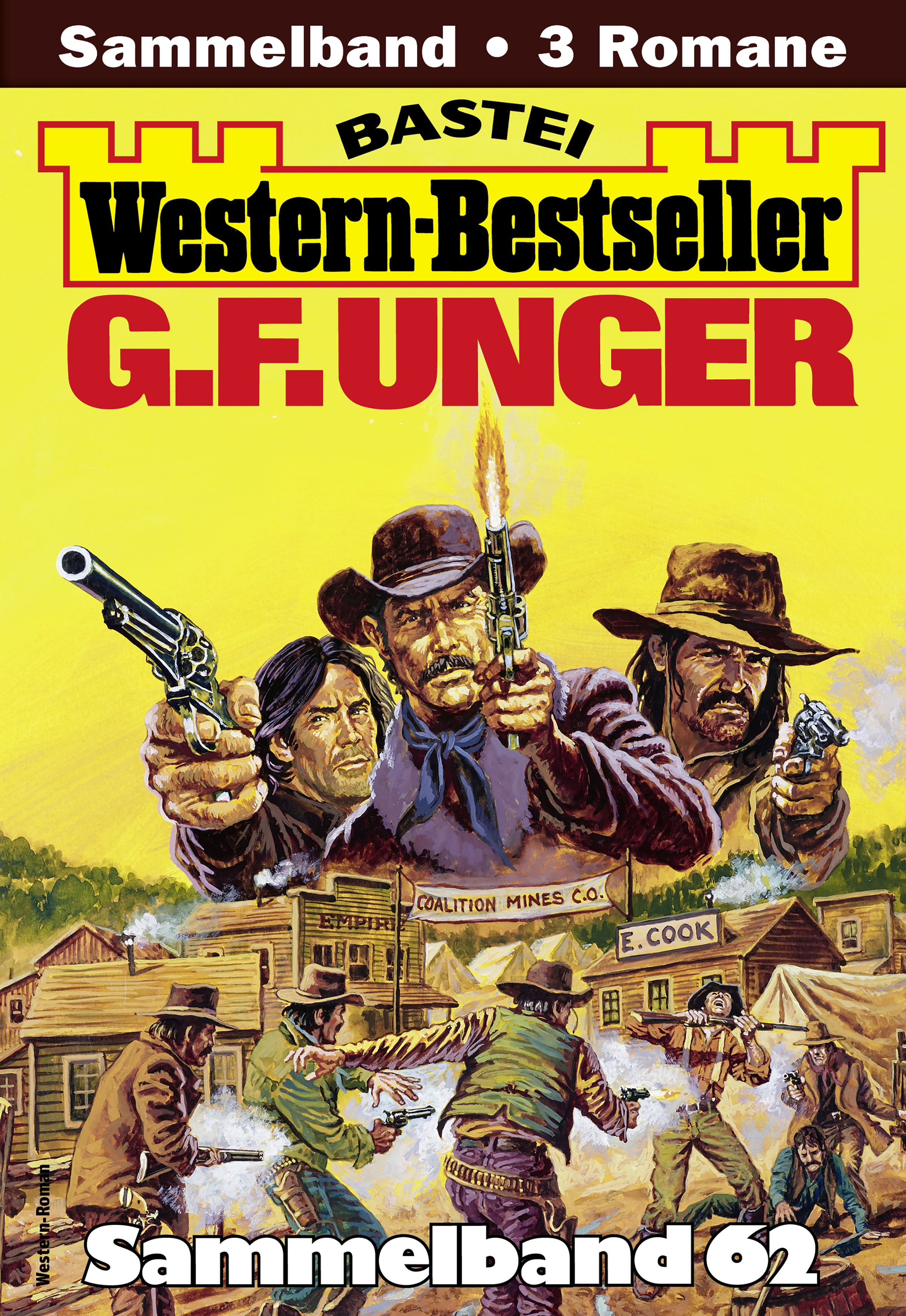 G. F. Unger Western-Bestseller Sammelband