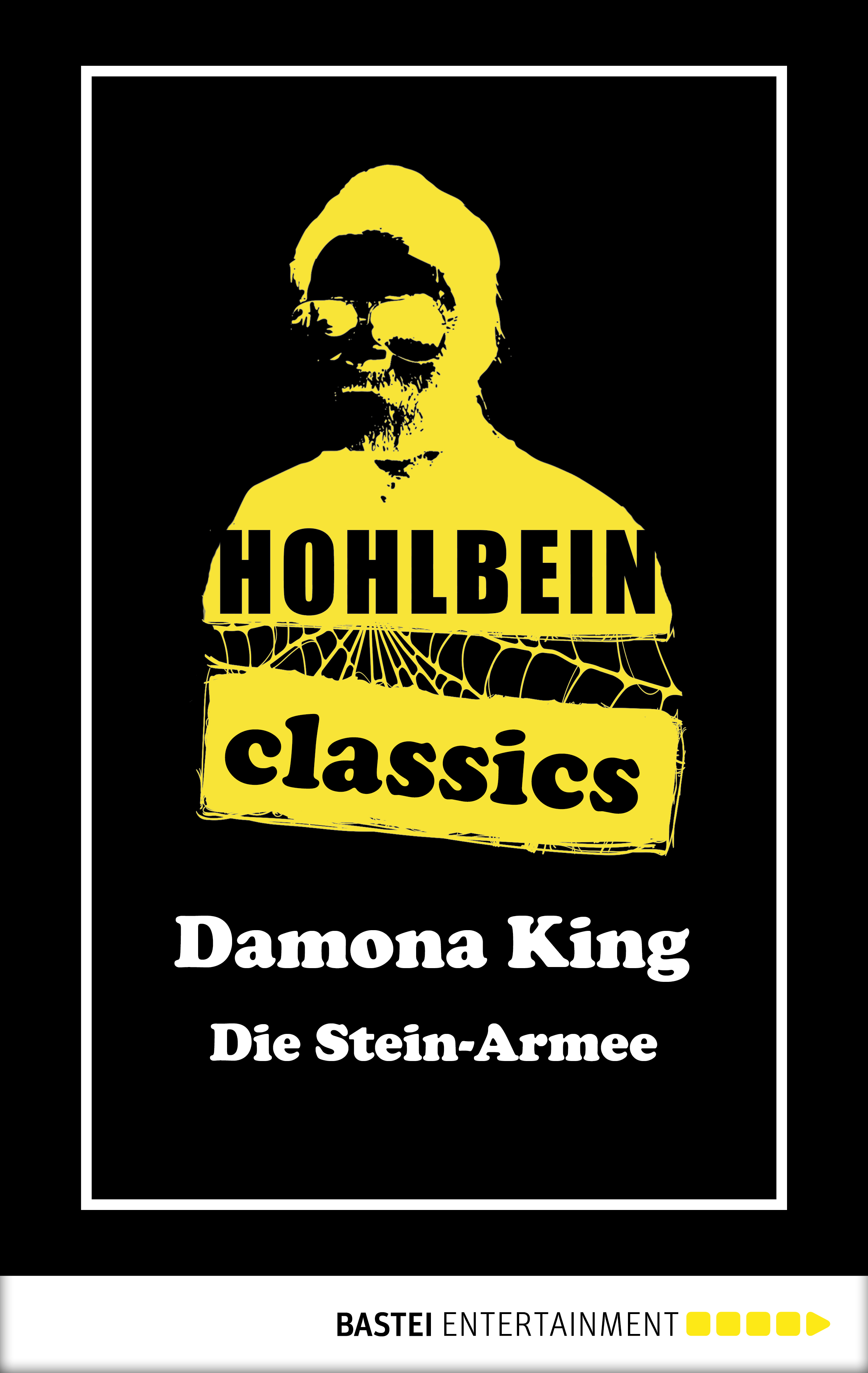 Hohlbein Classics - Die Stein-Armee