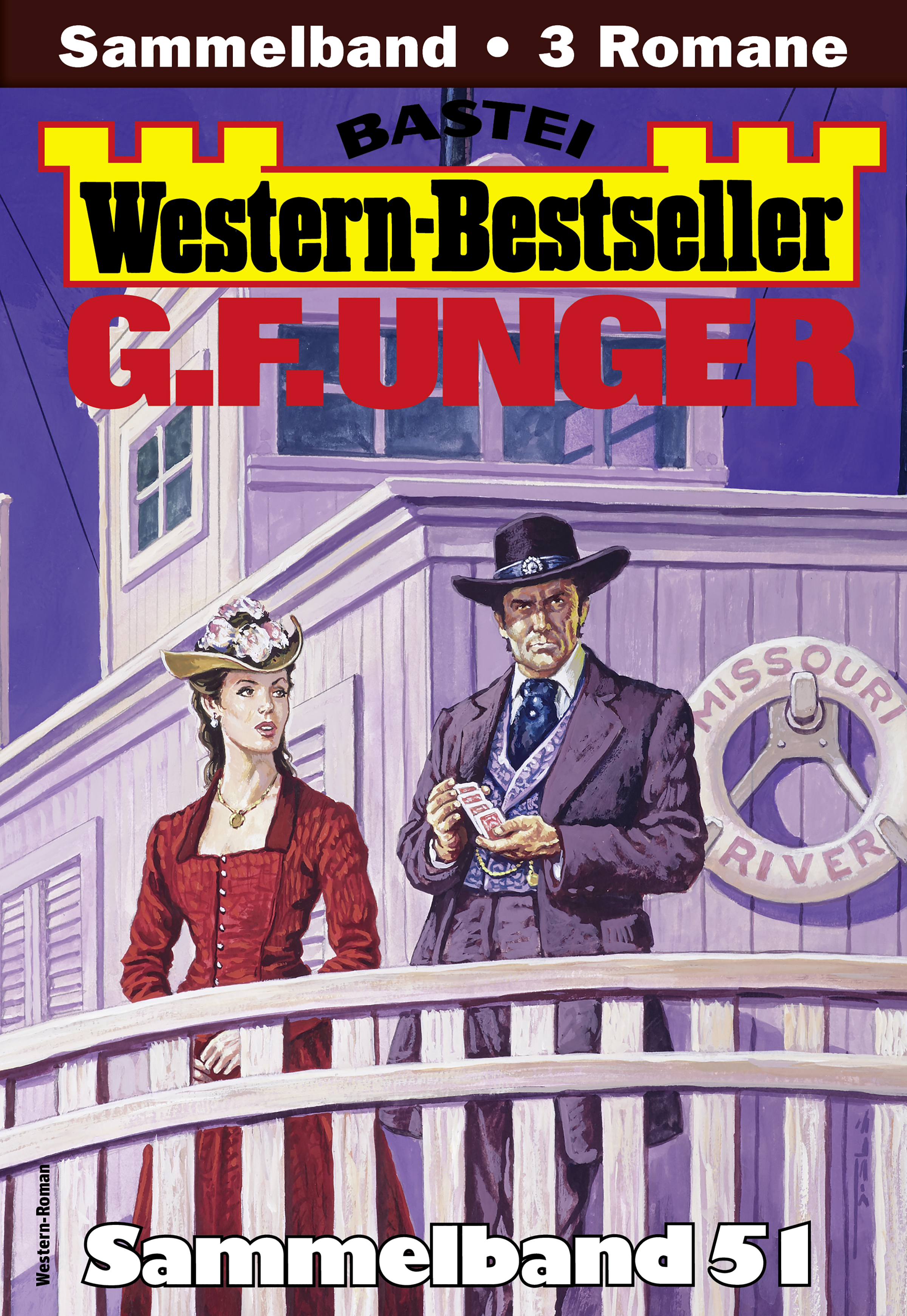 G. F. Unger Western-Bestseller Sammelband 51