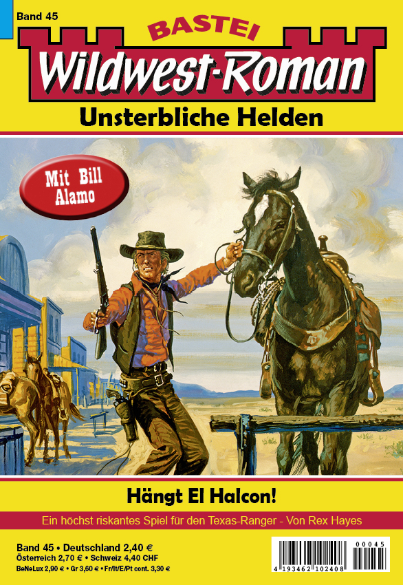 Wildwest-Roman – Unsterbliche Helden