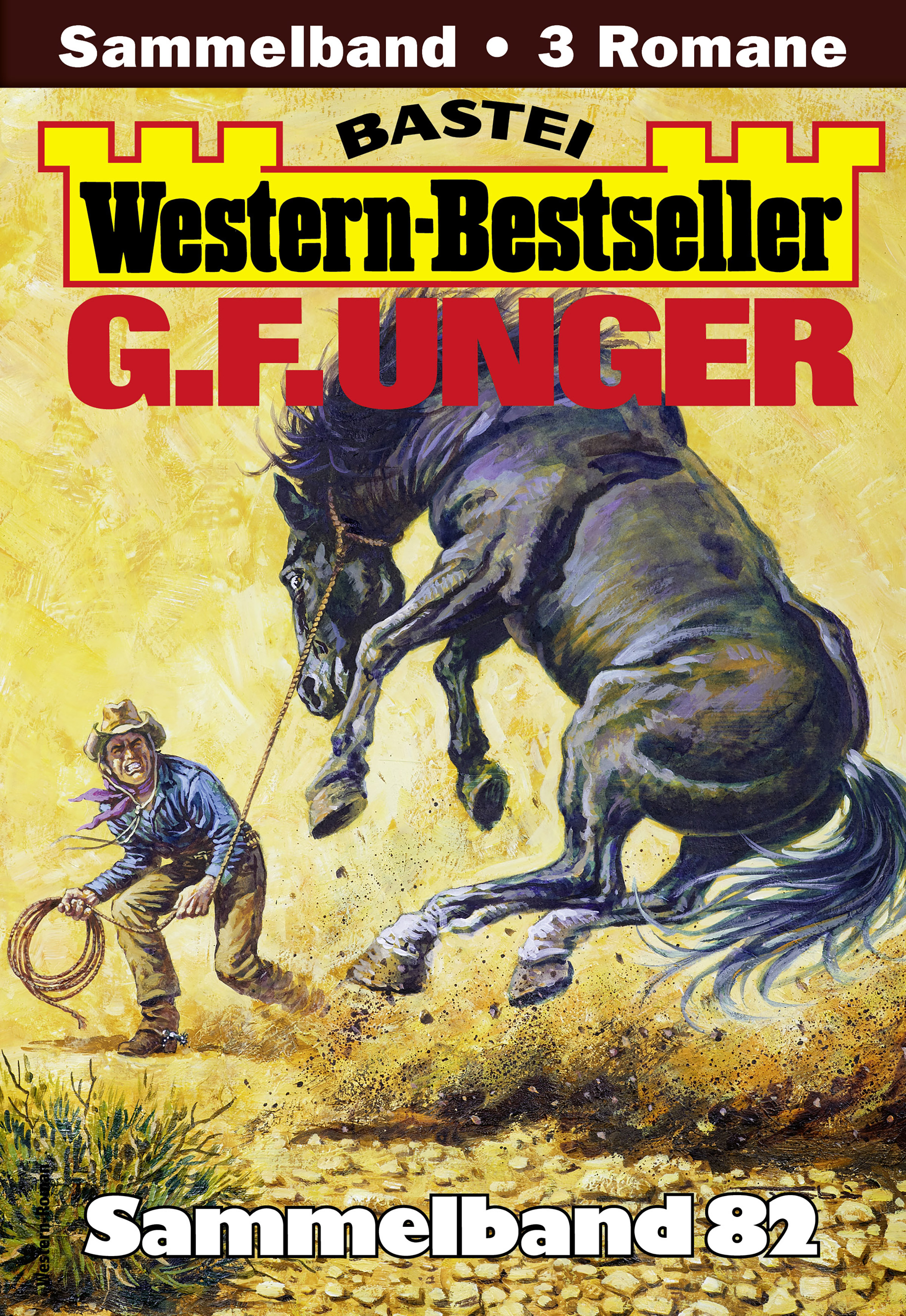 G. F. Unger Western-Bestseller Sammelband
