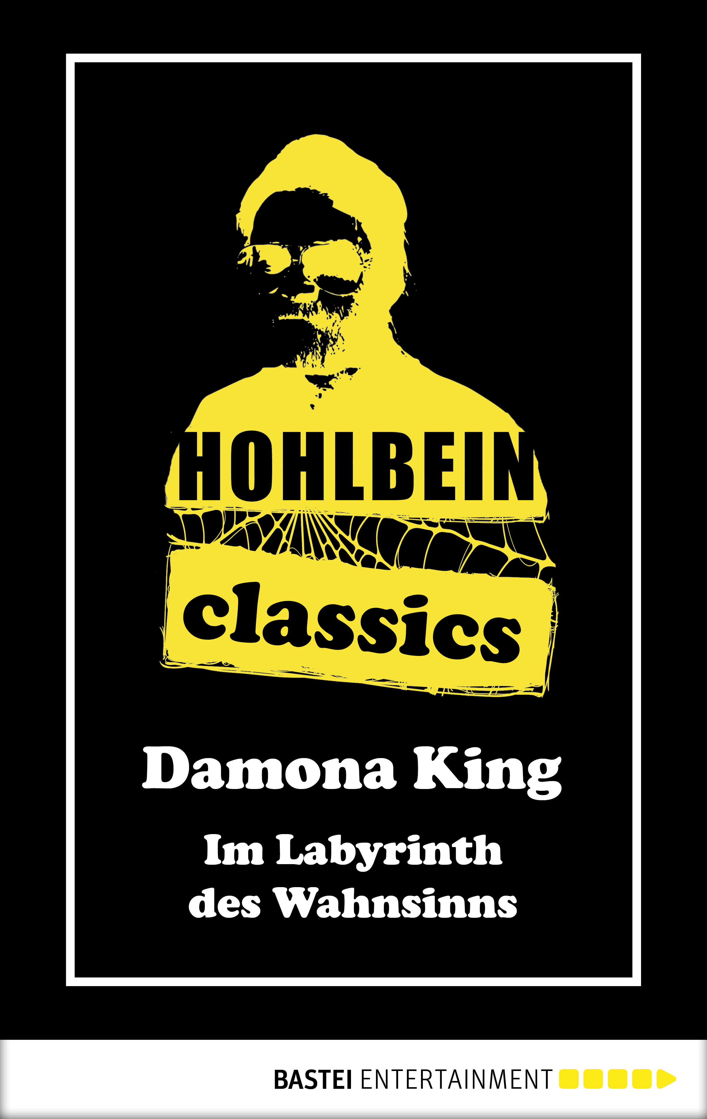 Hohlbein Classics - Im Labyrinth des Wahnsinns