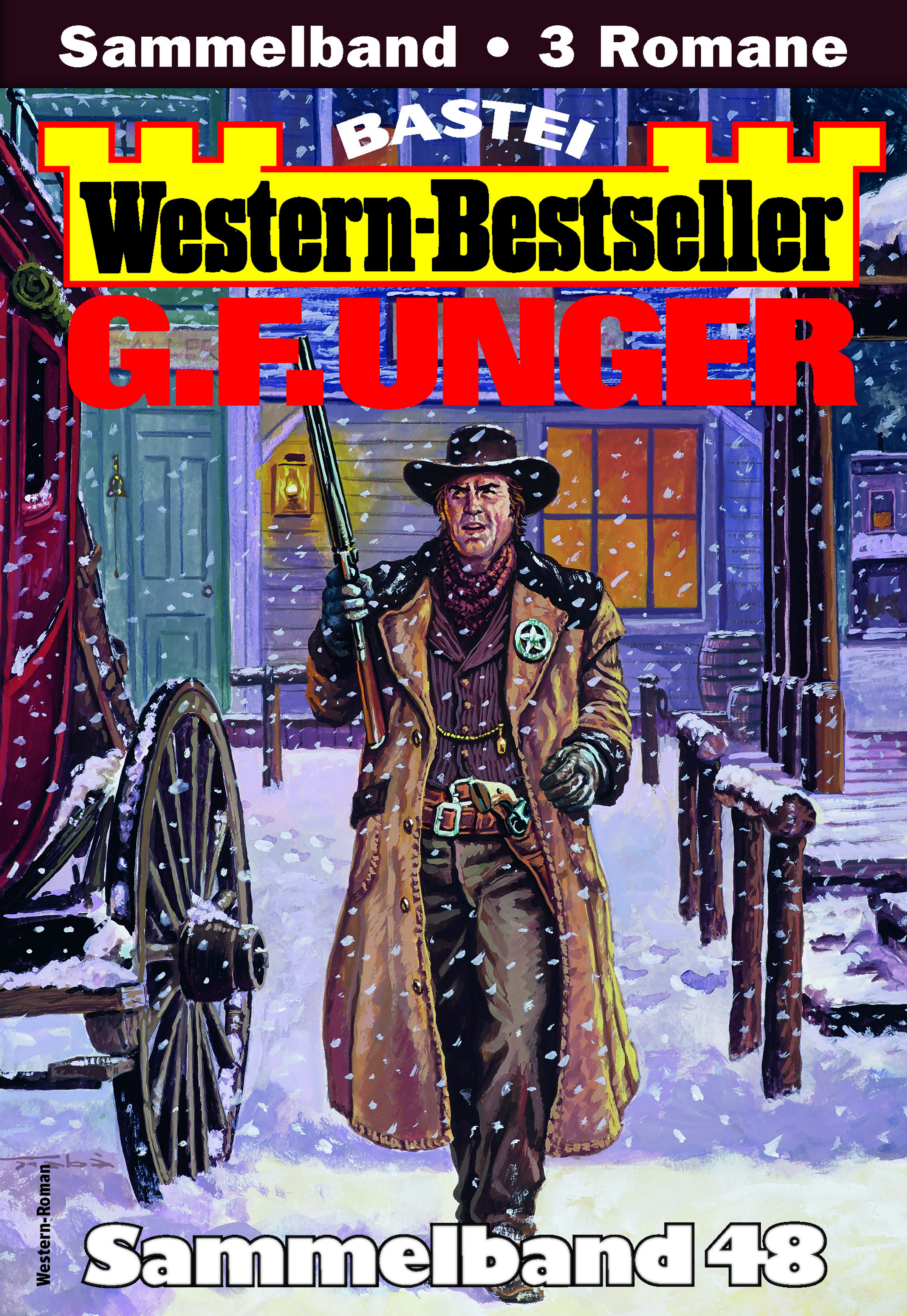 G. F. Unger Western-Bestseller Sammelband 48