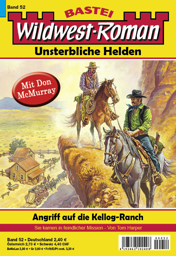 Wildwest-Roman – Unsterbliche Helden