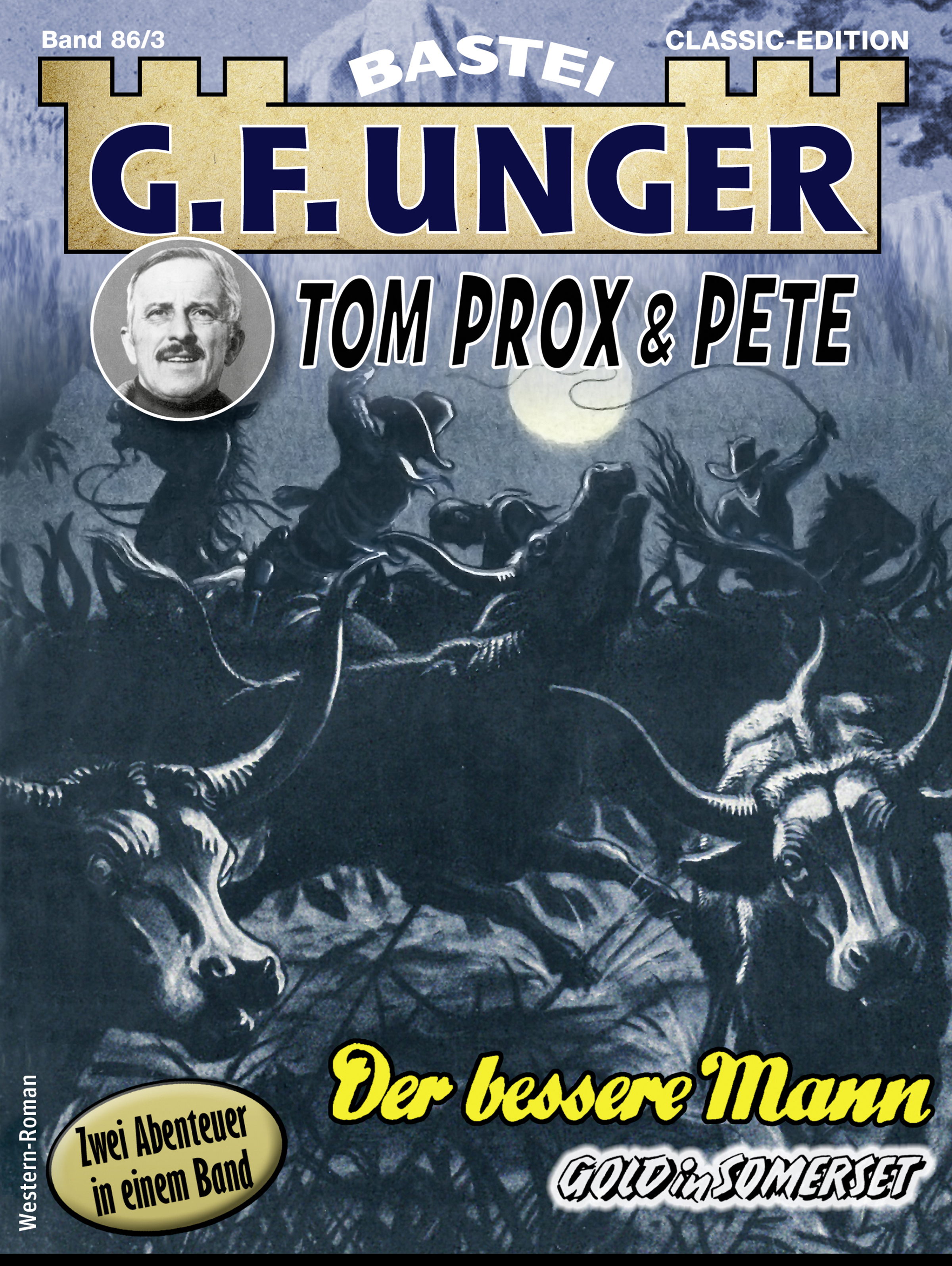 G. F. Unger Tom Prox &amp; Pete