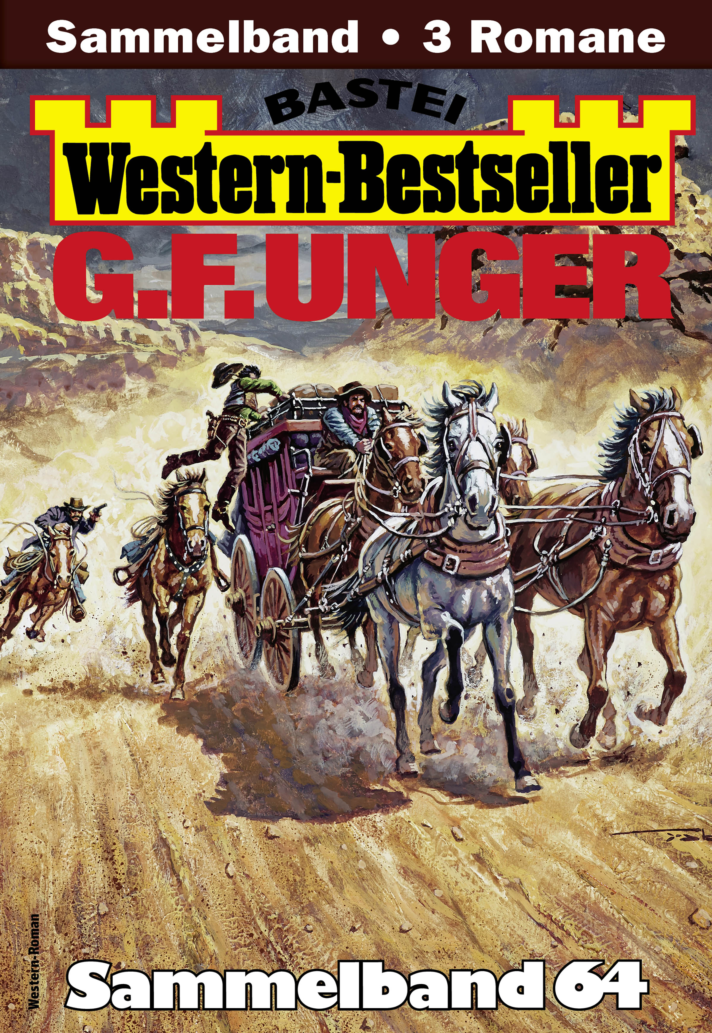 G. F. Unger Western-Bestseller Sammelband