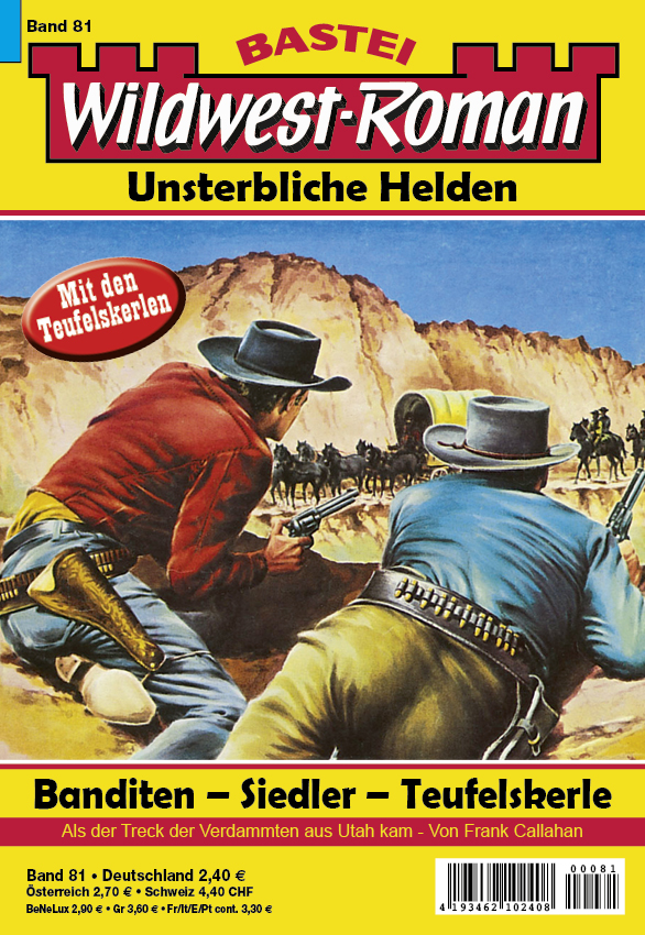 Wildwest-Roman – Unsterbliche Helden