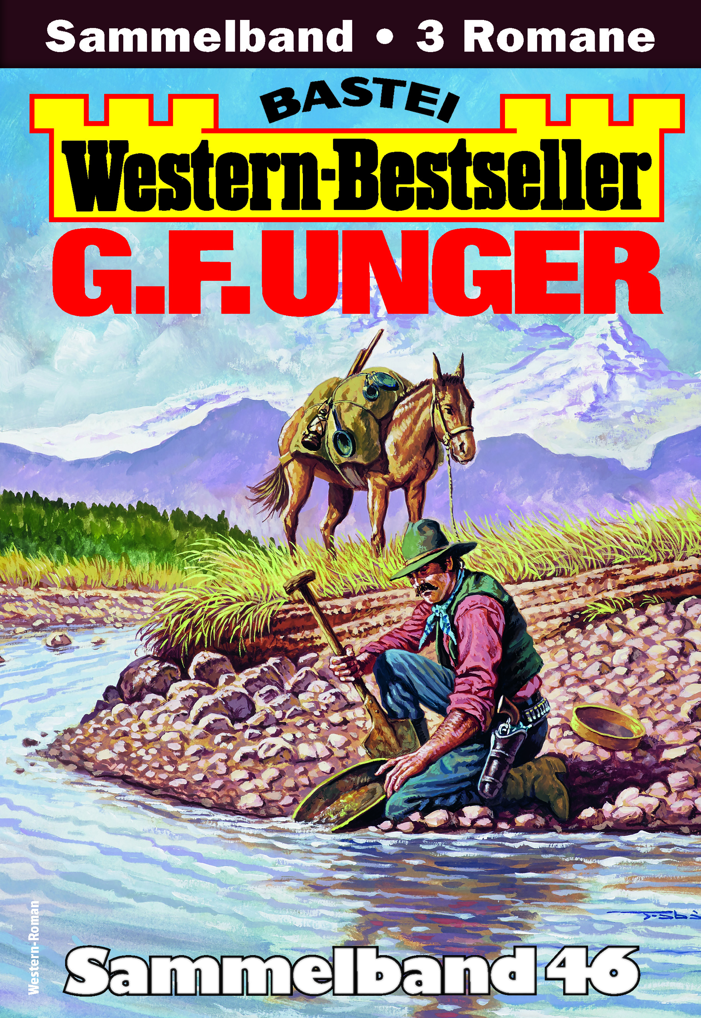 G. F. Unger Western-Bestseller Sammelband 46