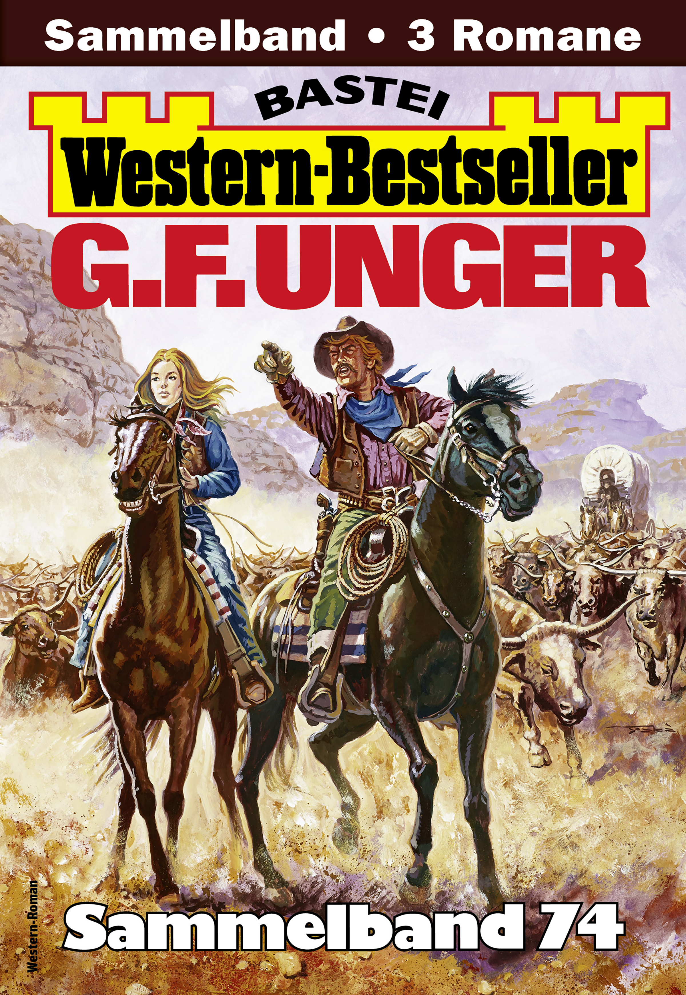 G. F. Unger Western-Bestseller Sammelband