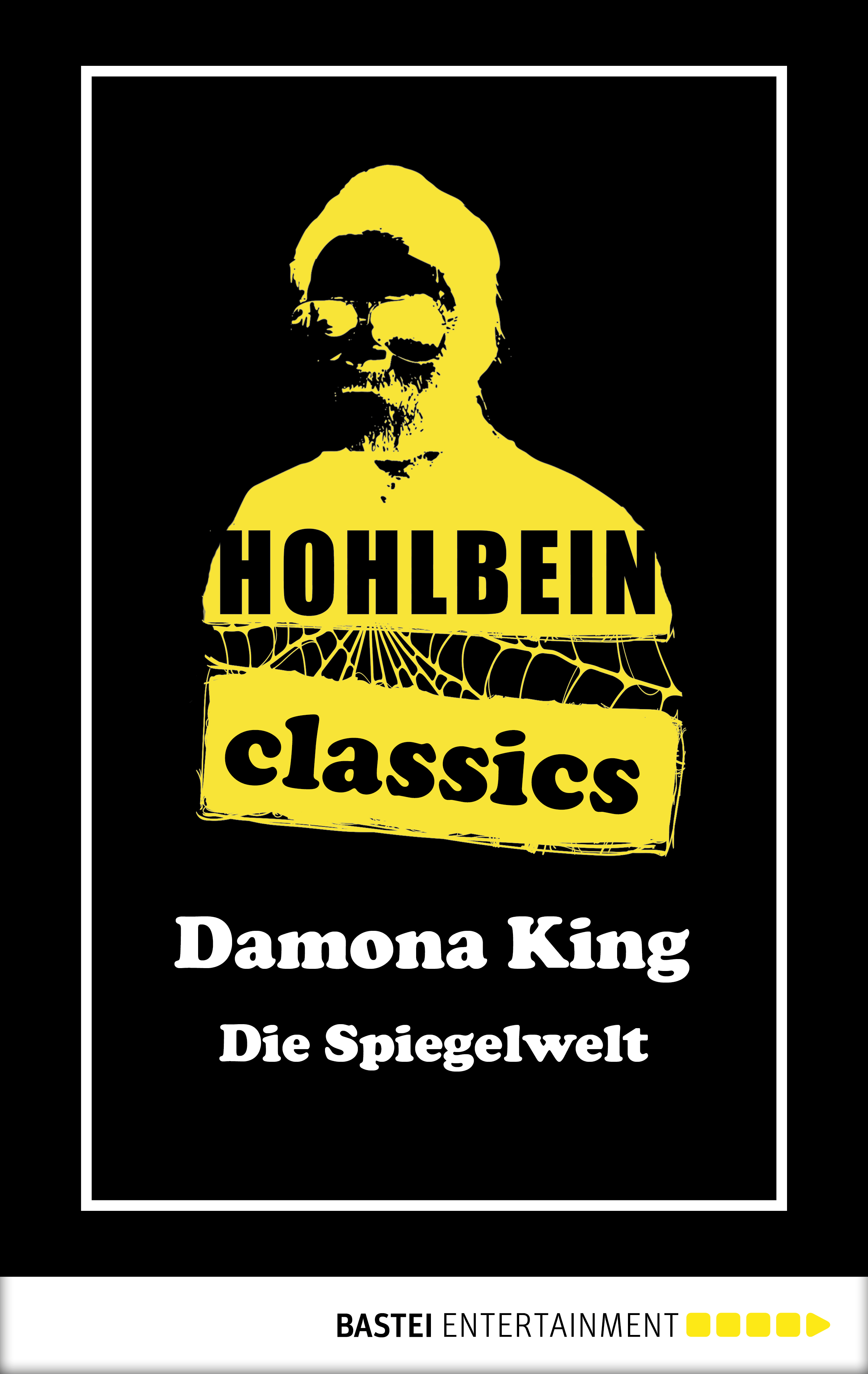 Hohlbein Classics - Die Spiegelwelt