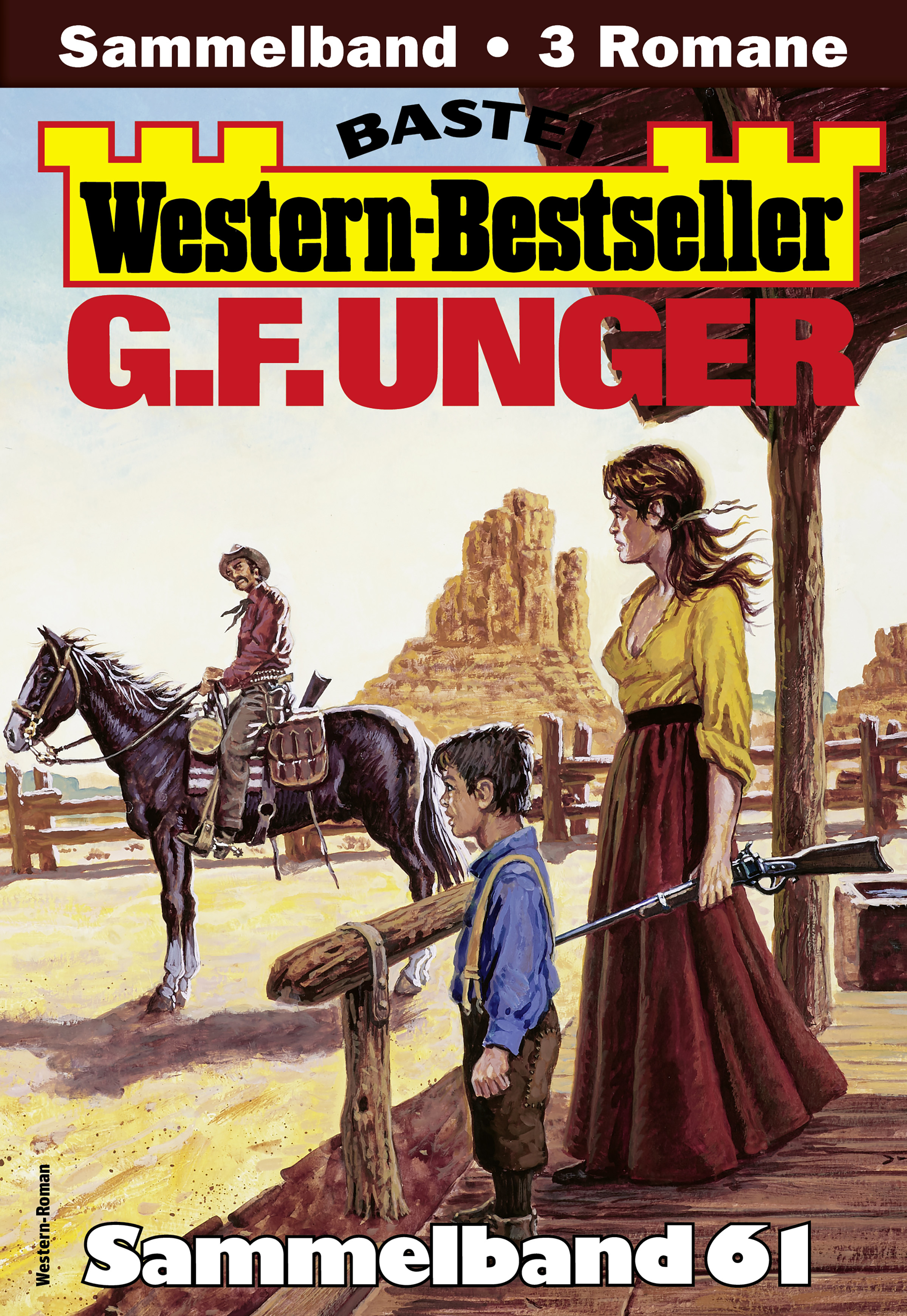 G. F. Unger Western-Bestseller Sammelband